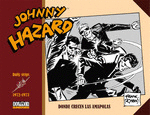 JOHNNY HAZARD 1972-1973. DONDE CRECEN LAS AMAPOLAS