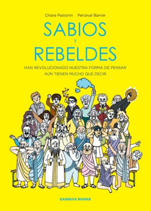 SABIOS Y REBELDES