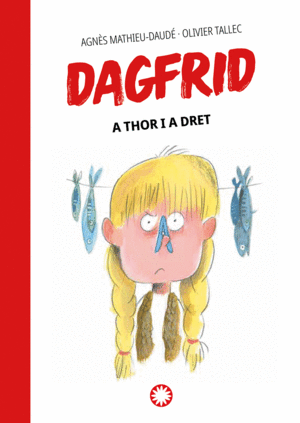 A THOR I A DRET (DAGFRID #1)