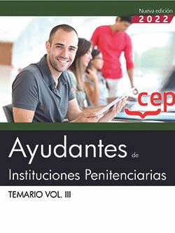 AYUDANTES DE INSTITUCIONES PENINTENCIARIAS TEMARIO VOL III