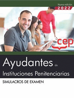SIMULACROS DE EXÁMEN AYUDANTES DE INSTITUCIONES PENITENCIARIAS