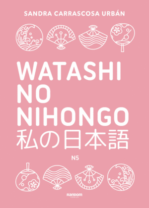 WATASHI NO NIHONGO