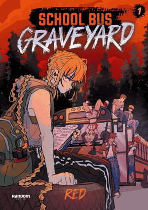 SCHOOL BUS GRAVEYARD - LIBRO 1