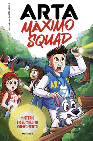 ARTA MAXIMO SQUAD 02 - MISTERIO EN EL MALDITO CAMPAMENTO