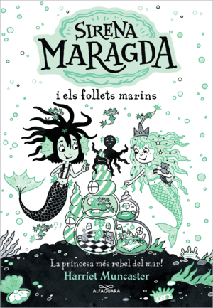 LA SIRENA MARAGDA I ELS FOLLETS MARINS (LA SIRENA MARAGDA)