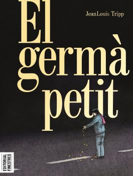 EL GERMÀ PETIT