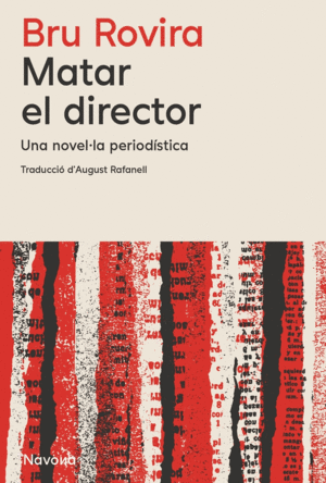MATAR EL DIRECTOR (CAT)