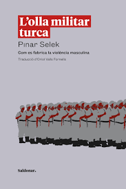 L´OLLA MILITAR TURCA