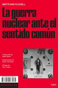 LA GUERRA NUCLEAR ANTE EL SENTIDO COMÚN