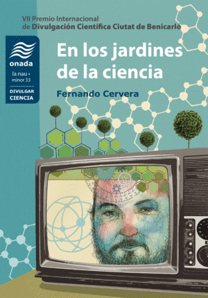 EN LOS JARDINES DE LA CIENCIA