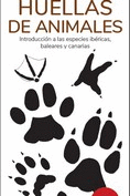 HUELLAS DE ANIMALES 15ª ED. - GUIAS DESPLEGABLES TUNDRA