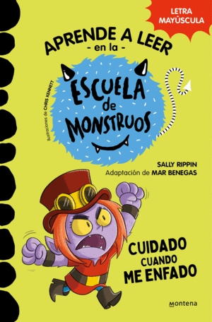 ESCUELA DE MONSTRUOS 15 - CUIDADO CUANDO ME ENFADO