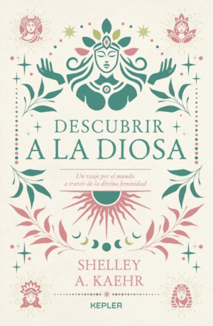 DESCUBRIR A LA DIOSA