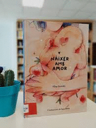 NAIXER AMB AMOR