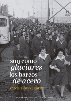 SON COMO GLACIARES LOS BARCOS DE ACERO