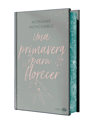UNA PRIMAVERA PARA FLORECER (EDICION ESPECIAL LIMITADA CON CANTOS PINTADOS)