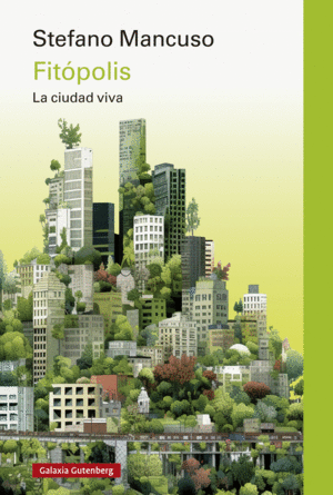 FITÓPOLIS LA CIUDAD VIVA