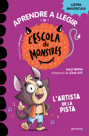 ESCOLA DE MONSTRES 13 - L'ARTISTA DE LA PISTA