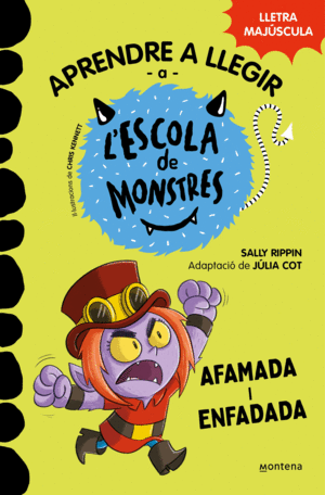 ESCOLA DE MONSTRES 15 - AFAMADA I ENFADADA