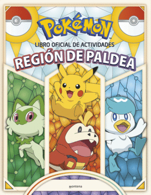 LIBRO OFICIAL DE ACTIVIDADES - REGIÓN DE PALDEA (COLECCIÓN POKÉMON)