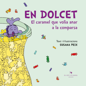 EN DOLCET EL CARAMEL QUE VOLIA ANAR A LA COMPARSA