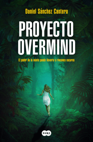 PROYECTO OVERMIND