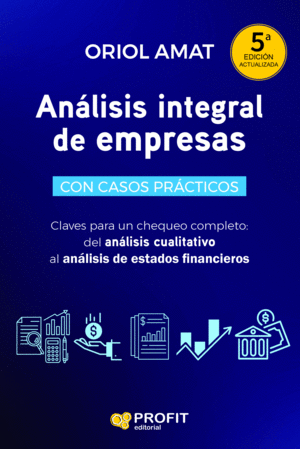 ANÁLISIS INTEGRAL DE EMPRESAS 5A. EDICIÓN