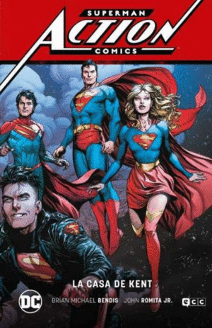 SUPERMAN: ACTION COMICS VOL. 5 – LA CASA DE KENT (SUPERMAN SAGA –
