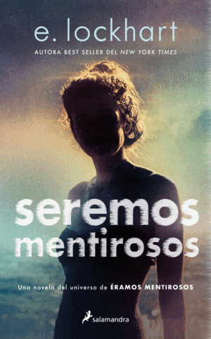 SEREMOS MENTIROSOS