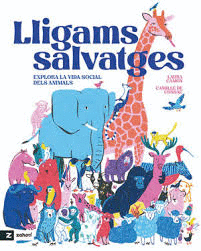 LLIGAMS SALVATGES