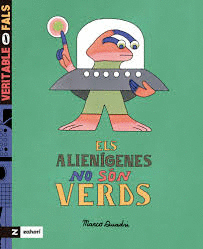 ELS ALIENÍGENES NO SÓN VERDS