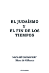 EL JUDAÍSMO Y EL FIN DE LOS TIEMPOS