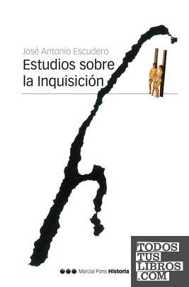 ESTUDIOS SOBRE LA INQUISICIÓN