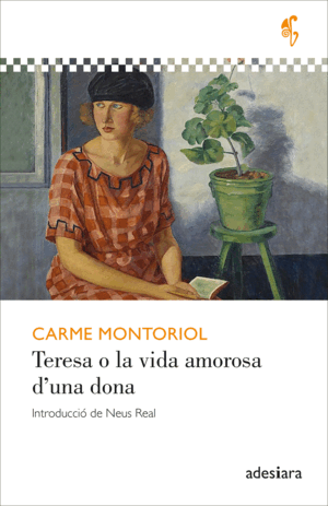 TERESA O LA VIDA AMOROSA D?UNA DONA