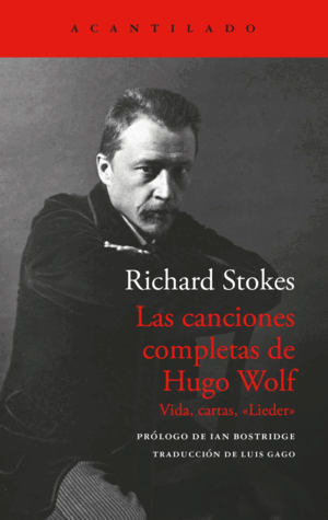 LAS CANCIONES COMPLETAS DE HUGO WOLF