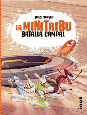 LA MINI TRIBU 2 BATALLA CAMPAL