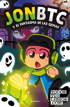 JONBTC Y EL FANTASMA DE LAS GEMAS