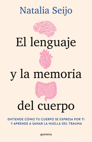EL LENGUAJE Y LA MEMORIA DEL CUERPO