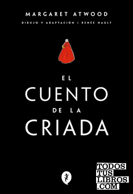 EL CUENTO DE LA CRIADA (NOVELA GRAFICA)