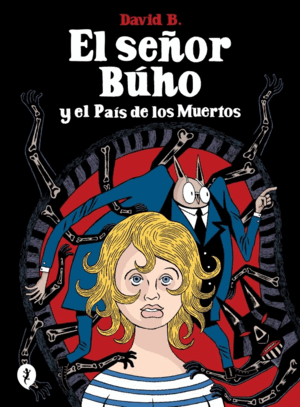 SEÑOR BÚHO Y EL PAÍS DE LOS MUERTOS