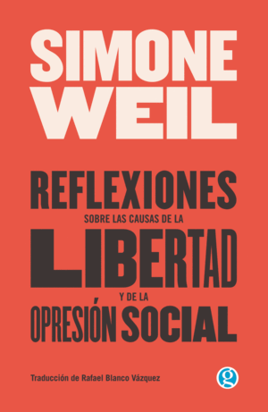 REFLEXIONES SOBRE LAS CAUSAS DE LA LIBERTAD...