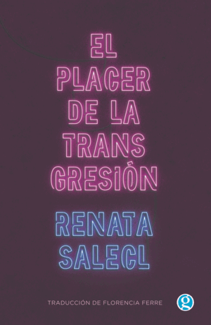 EL PLACER DE LA TRANSGRESION