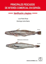 PRINCIPALES PESCADOS DE INTERÉS COMERCIAL EN ESPAÑA: IDENTIFICACIÓN Y DESPIECE