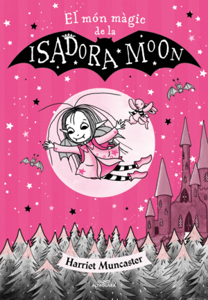 EL MÓN MÀGIC DE LA ISADORA MOON