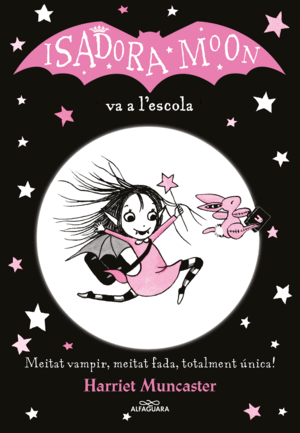 ISADORA MOON 1 VA A L'ESCOLA