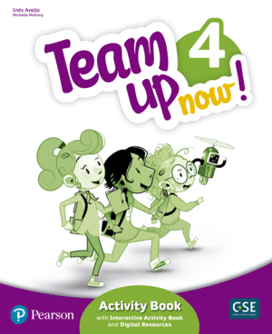 TEAM UP NOW! 4 ACTIVITY BOOK & INTERACTIVE ACTIVITY BOOK AND DIGITALRESOURCES AC