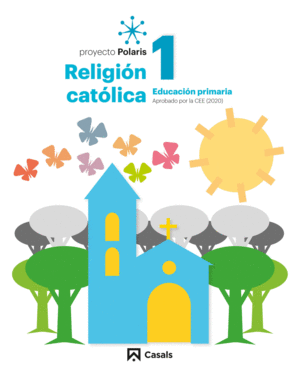 RELIGIÓN CATÓLICA 1 PRIM POLARIS LIBRO DIGITAL LOMLOE