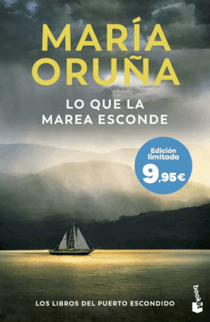 LO QUE LA MAREA ESCONDE (LOS LIBROS DEL PUERTO ESCONDIDO)