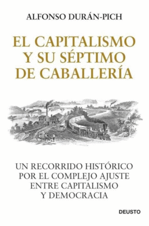 EL CAPITALISMO Y SU SEPTIMO DE CABALLERIA