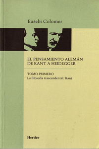 EL PENSAMIENTO ALEMAN DE KANT A HEIDEGGER I